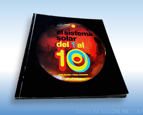 "El Sistema Solar del 1 al 10", de Carla Baredes e Ileana Lotersztain.